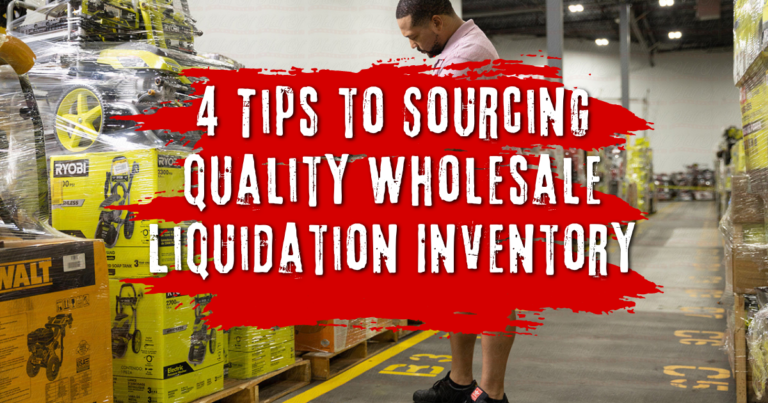 4 tips to sourcing quality wholesale liquidation inventory