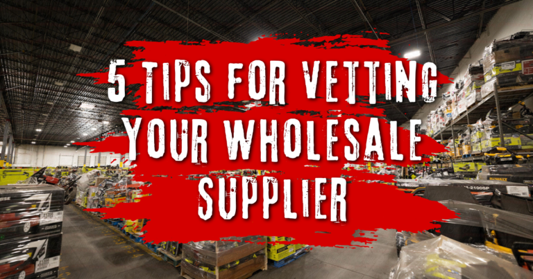 5 tips for vetting your wholesale supplier