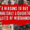 6 reasons to buy wholesale liquidation pallets of merchandise