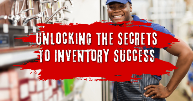 Unlocking the Secrets to Inventory Success